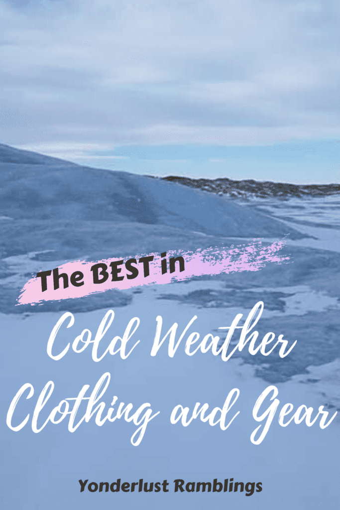 What you need to buy for extreme cold weather gear and extreme cold weather clothing