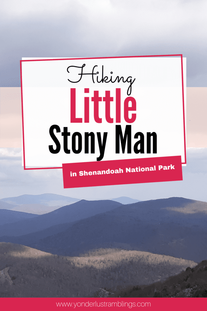 The Little Stony Man hike
