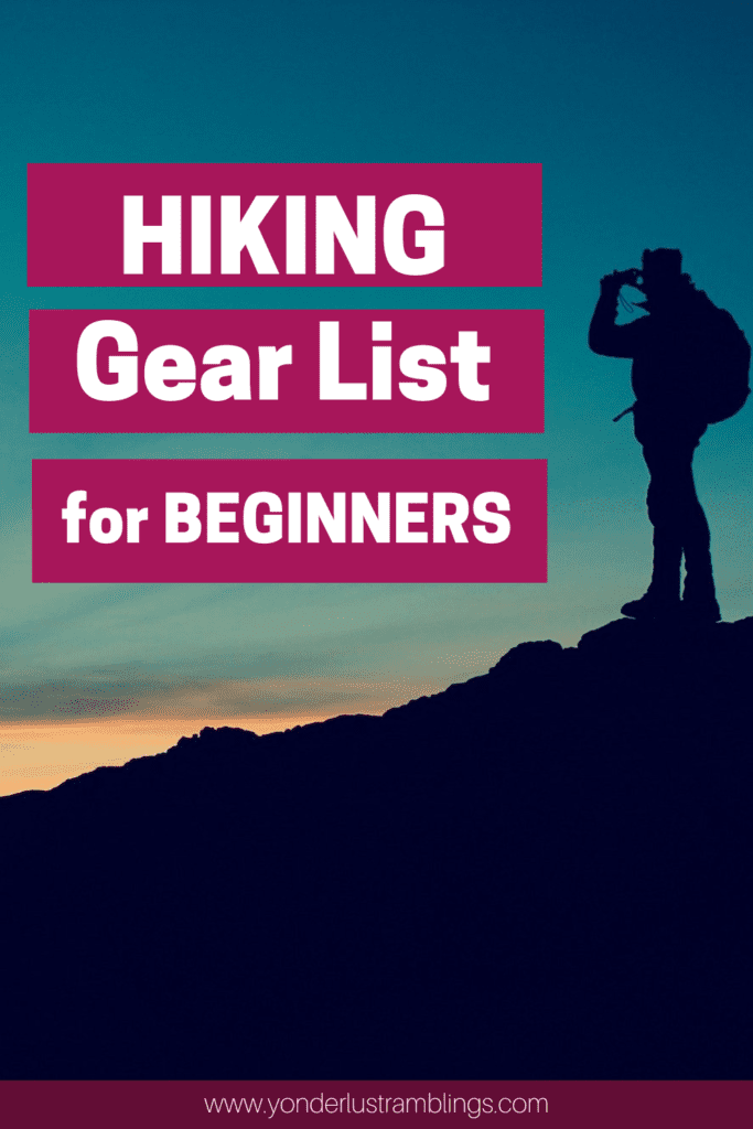 Hiking gear list for beginners
