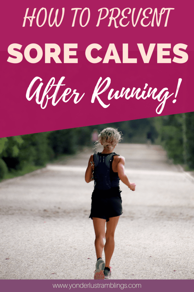 How to prevent sore calves after running