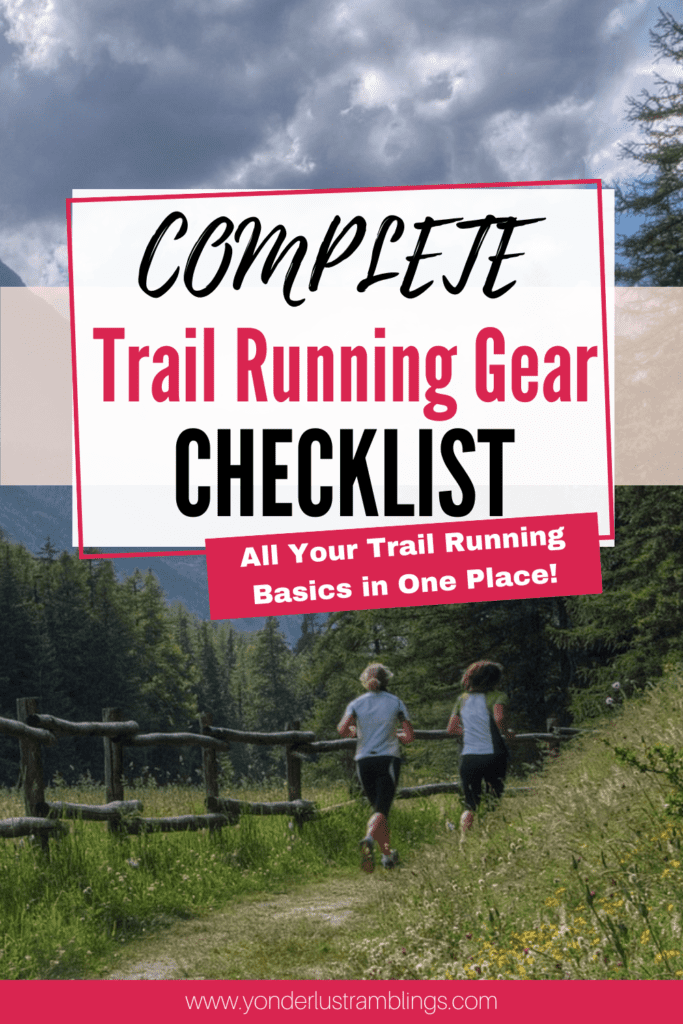 Trail running basics and essentials