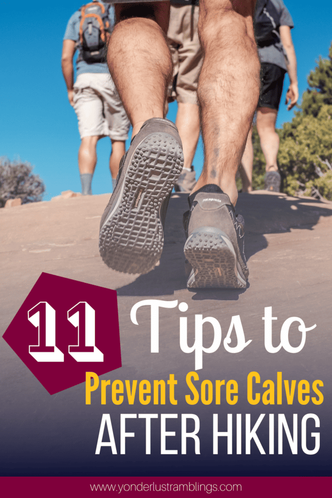 Tips to prevent sore calves after hiking