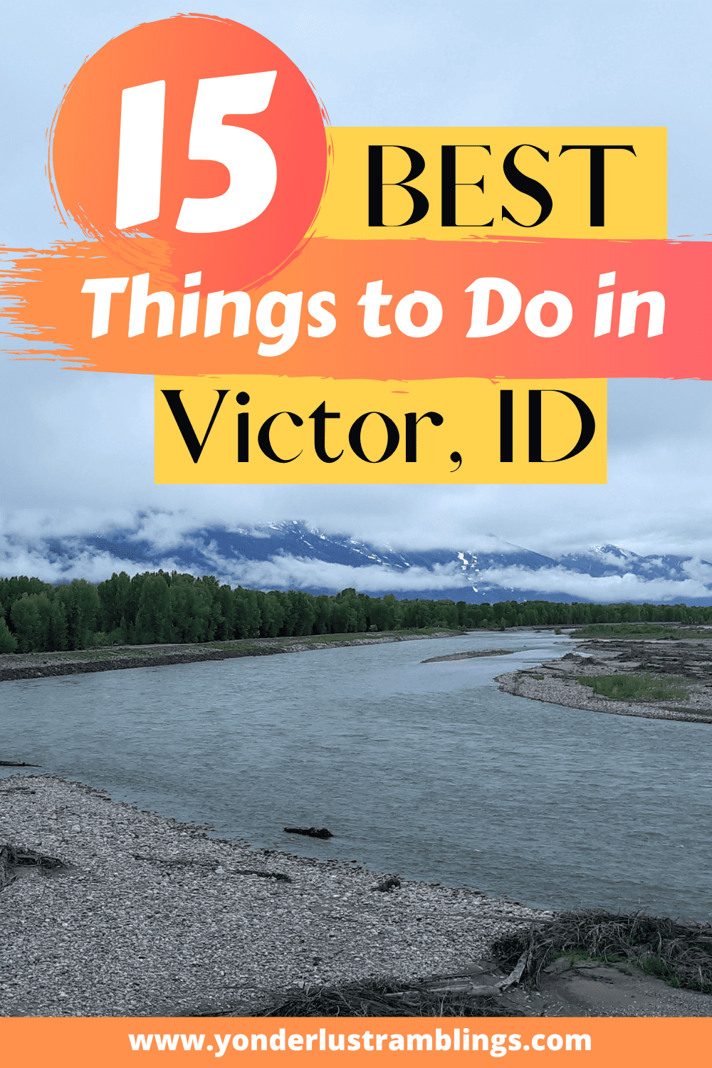 Top 15 Outdoor Things to Do in Victor Idaho Yonderlust Ramblings
