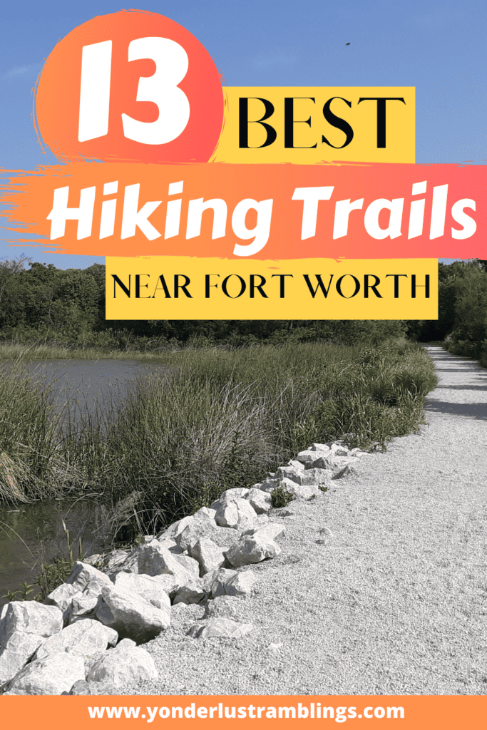 The best hikes near Fort Worth