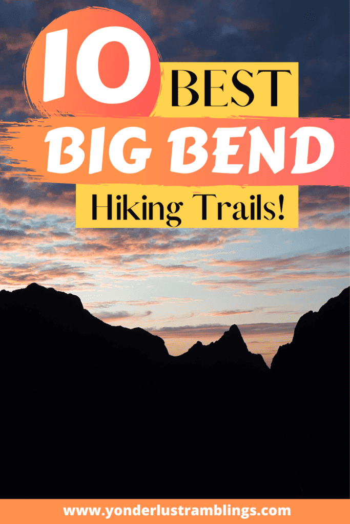 Best hikes in Big Bend National Park