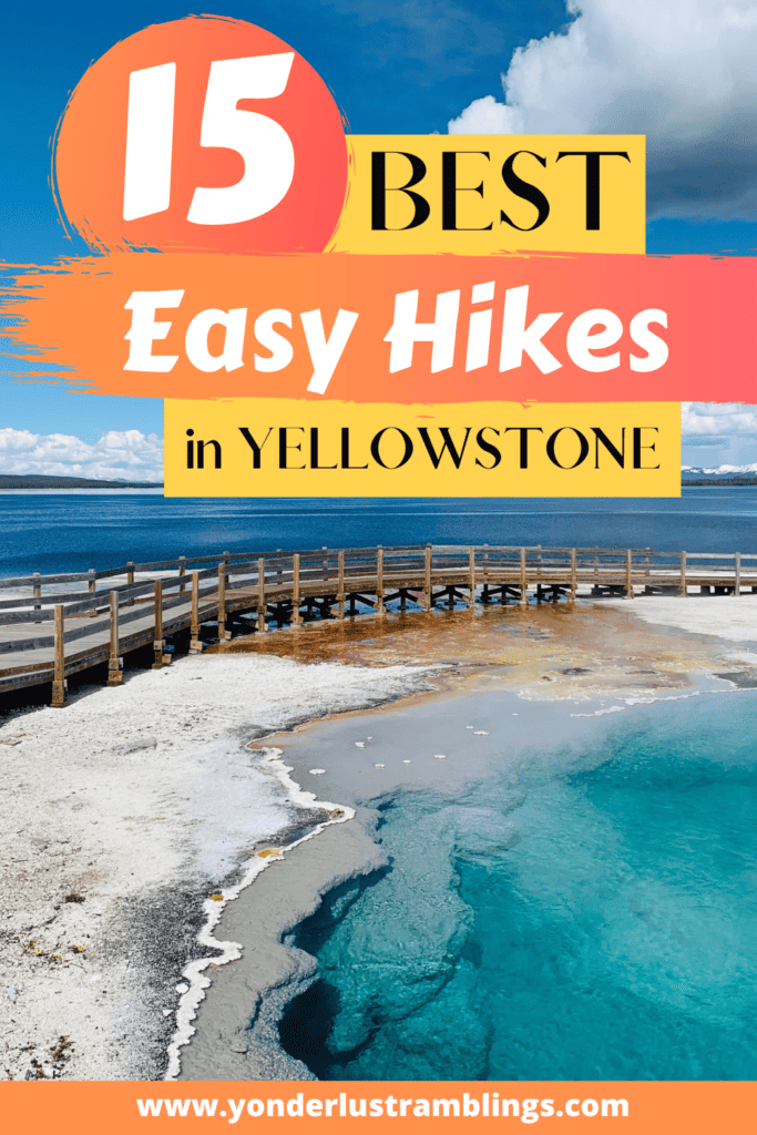 The best easy hikes in Yellowstone National Park