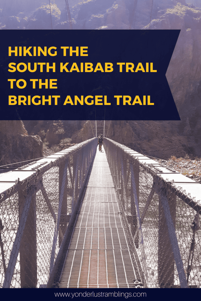 Hiking the South Kaibab Trail to Bright Angel Trail