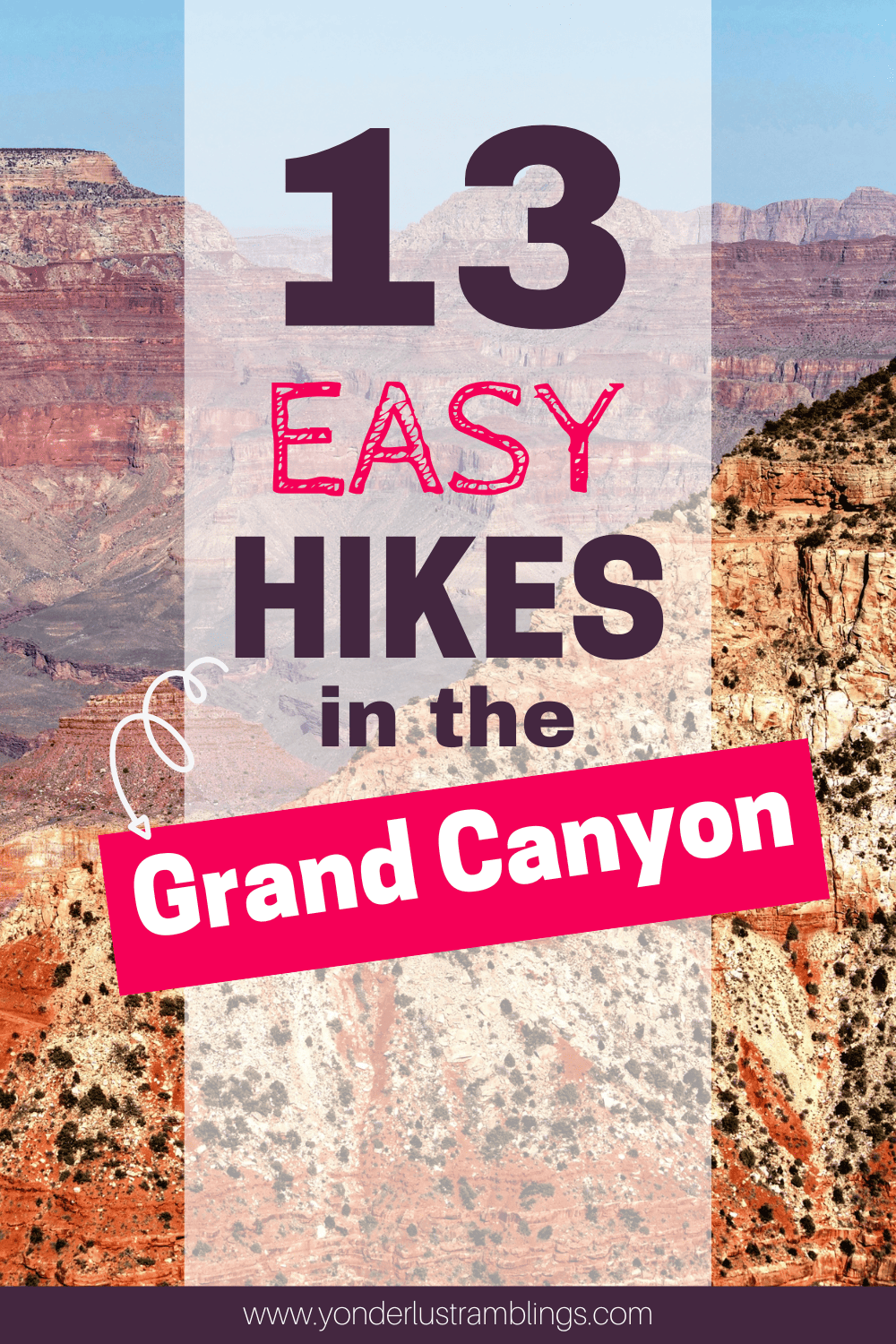 The 13 Best Easy Hikes in Grand Canyon National Park