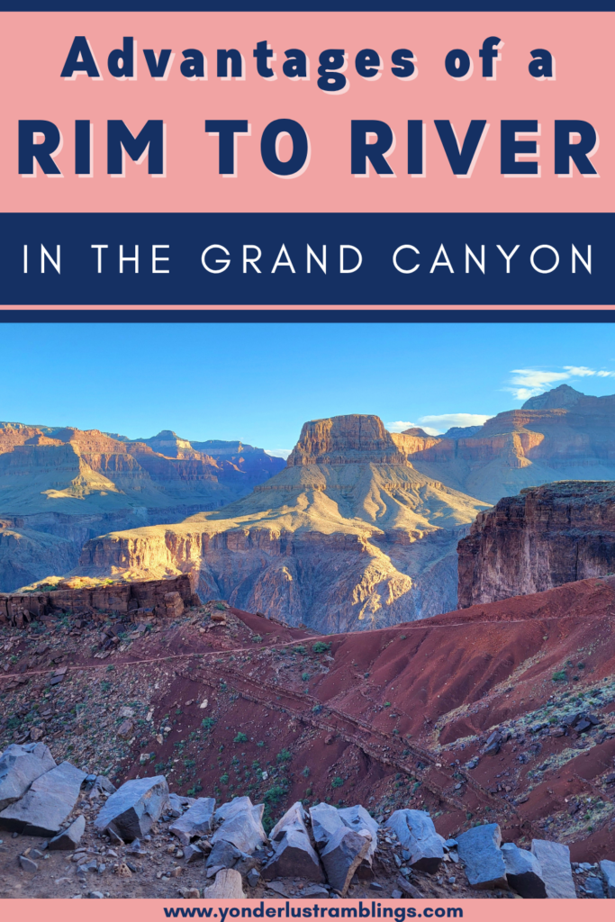 Advantages of a Rim to River hike in the Grand Canyon