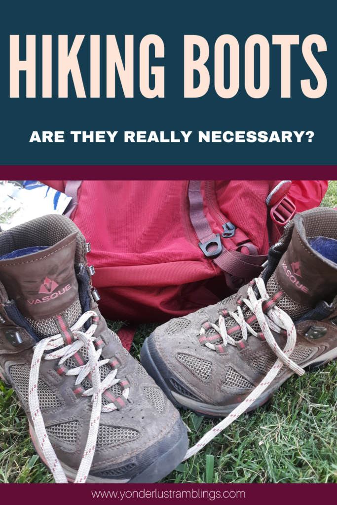 Are hiking boots necessary