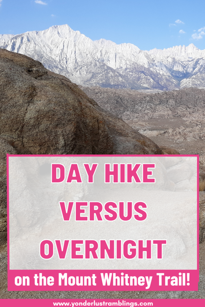 Day hike vs overnight of Mt. Whitney