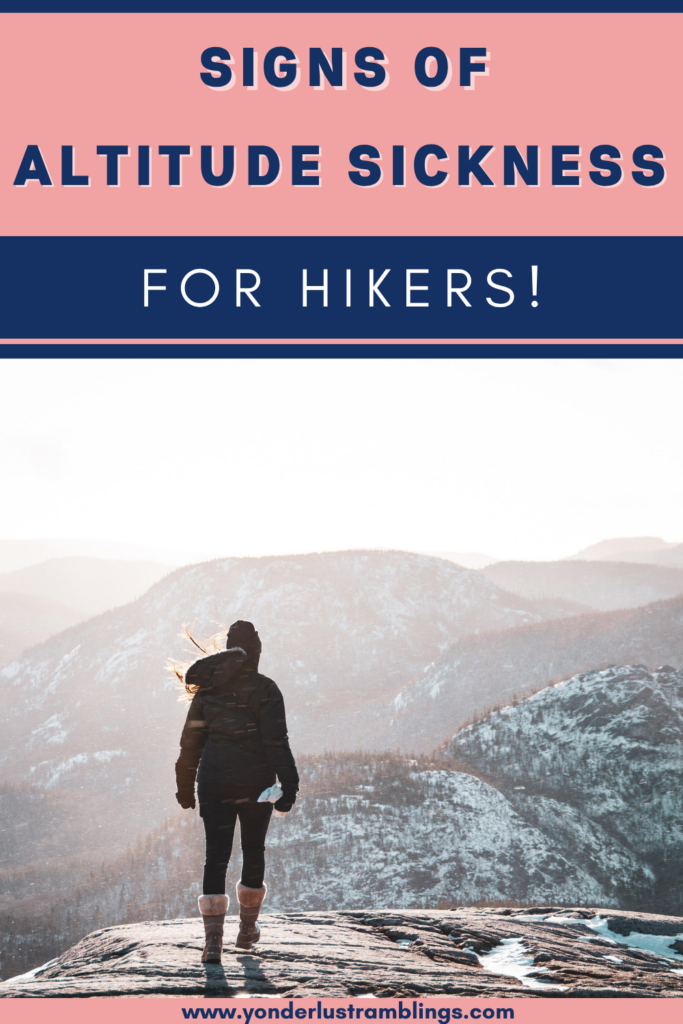 Warning signs of altitude sickness