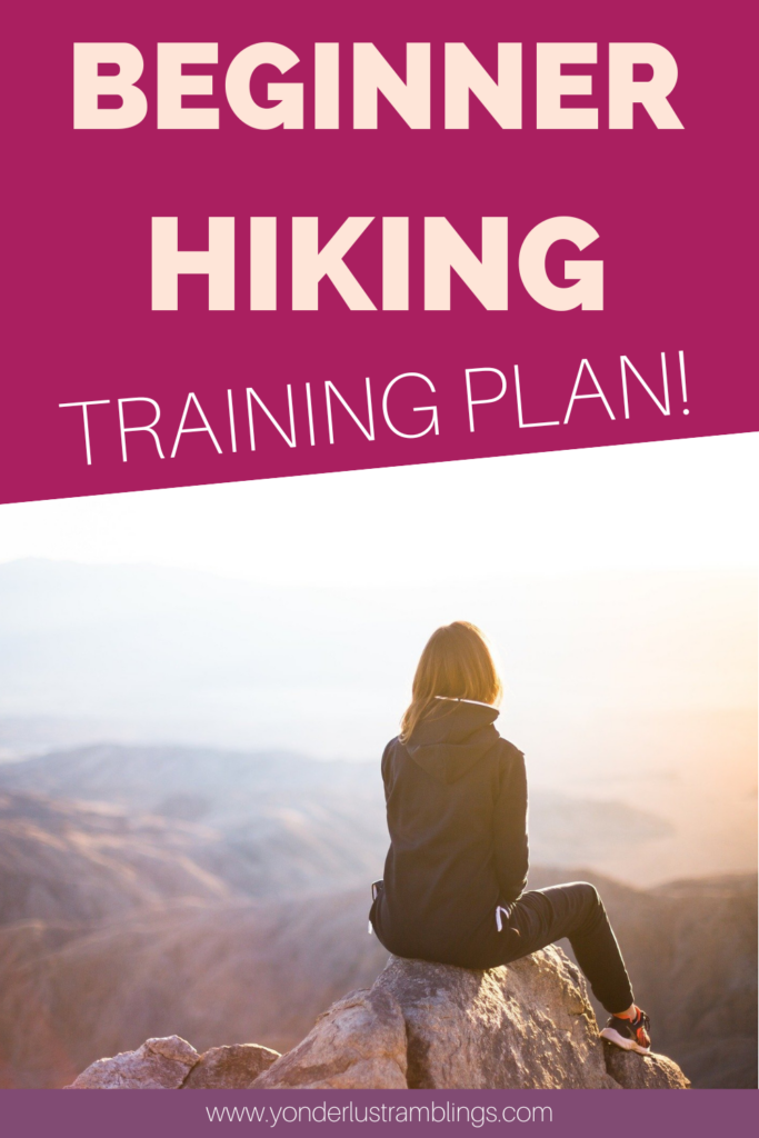 Beginner Hiking Training Plan