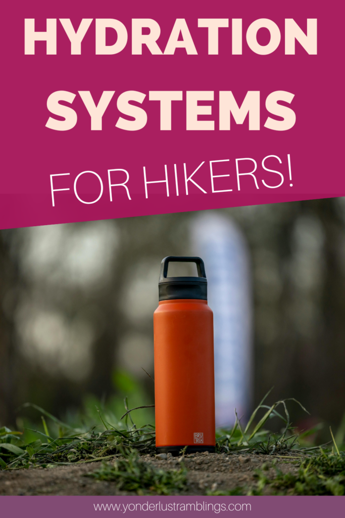 Hydration systems for hikers